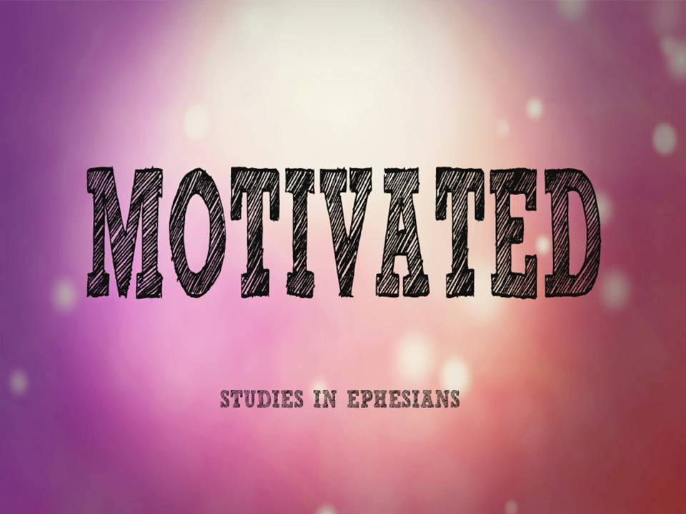 Motivated